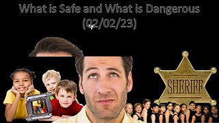 What is Safe and What is Dangerous | Liberals "Think" (02/02/23)