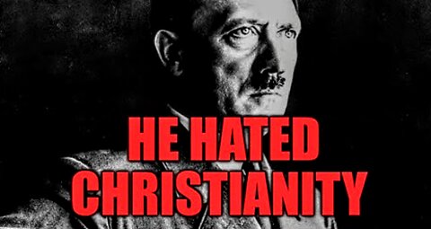 Hitler Was Not A Christian