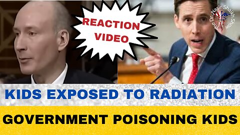 Josh Hawley Furious Why Are School Children Being Exposed to Radiation Caused By Government.