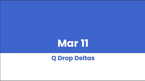 Q DROP DELTAS MAR 11