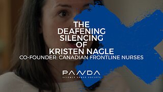 The Deafening Silencing of Kristen Nagle, Canadian Frontline Nurses