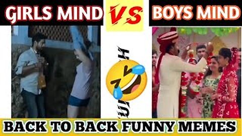 🤣Boy Mind vs girl mind funny video 🥰