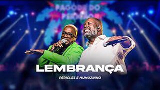 Péricles e Mumuzinho - Lembrança