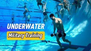 Underwater Training is Intense