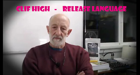 Clif High - Release Language Today