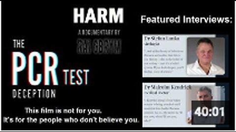 New Documentary on The PCR Test Deception is Banned on YouTube - Share this Film with Skeptics