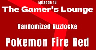 Pokemon Fire Red Randomized Nuzlocke - Episode 13