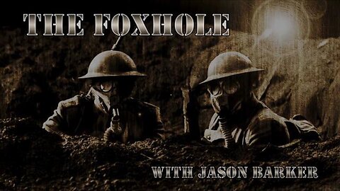 The Foxhole EP1