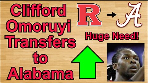 Clifford Omoruyi Transfers to Alabama!!! #cbb