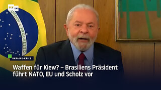 Waffen für Kiew? – Brasiliens Präsident führt NATO, EU und Scholz vor