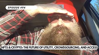 Ep #94 - Navigating NFTs & Crypto: The Future of Utility, Crowdsourcing, and Access
