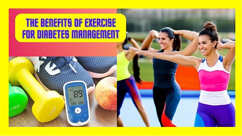 The Benefits of Exercise for Diabetes Management