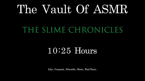 Vault of ASMR: The Slime Chronicles 10hr