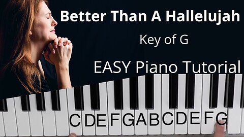 Better Than a Hallelujah -Sarah Hart~Chapin Hartford (Key of G)//EASY Piano Tutorial