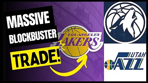 🔴Breaking News: Lakers, Timberwolves, Jazz Finalize MASSIVE Blockbuster Trade!
