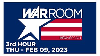 WAR ROOM [3 of 3] Thursday 2/9/23 • News, Reports & Analysis • Infowars