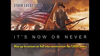 IT'S NOW OR NEVER: Rise Up in Unison or Fall into Communism for 1,000 Years
