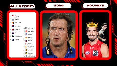 All 4 Footy 2024 Round 9
