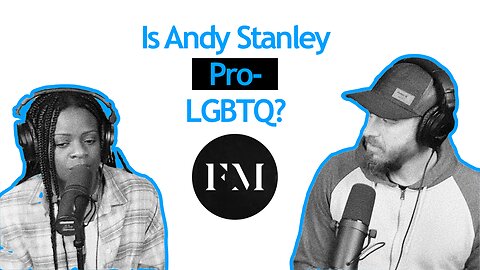 Do Andy Stanley and North Point Community Church "Functionally" Affirm Homosexuality?