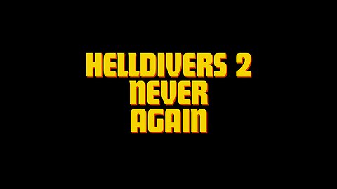 Helldivers 2 Why I Won't Make Videos For It Anymore.. Done With The Censorship