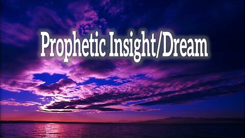 PROPHETIC INSIGHT/DREAM - John 3:16 C.M. Thursday Night in the Word Service LIVE Stream 5/9/2024