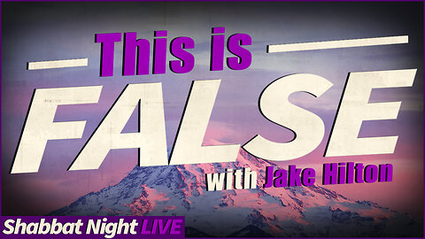 This is FALSE! (PROMO) | Shabbat Night Live