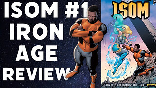 IRON AGE Review: ISOM #1