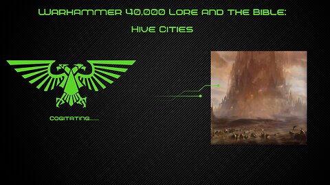 Hive Cities of the Imperium of Man | Warhammer 40k Lore and the Bible