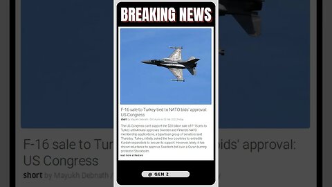 F 16 sale to Turkey tied to NATO bids' approval US Congress