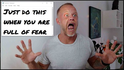 How to Overcome Fear - 0011