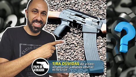 TIRA DÚVIDAS sobre o vídeo: Atirando com a ARMSAN ARMTAC RS-S1 Wood 12 GA semiautomática