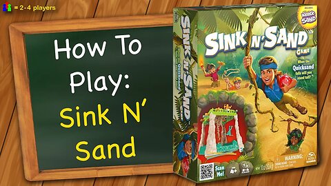 How to play Sink N' Sand