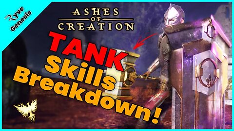 Breaking down the TANK SKILLS | Ashes of Creation ALPHA 2