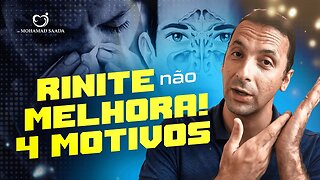 4 MOTIVOS PORQUE SUA RINITE NÃO MELHORA