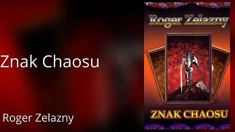 Znak Chaosu, Cykl: Kroniki Amberu (tom 8) - Roger Zelazny