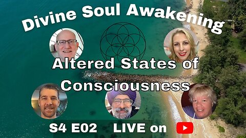 S4E02 - Altered States of Consciousness - More Than Psychedelics