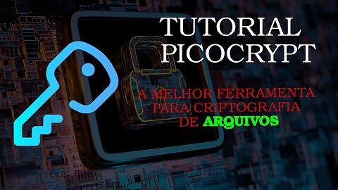 Tutorial PicoCrypt- A melhor maneira de você criptografar e proteger seus arquivos