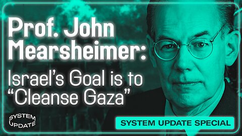 Prof. John Mearsheimer on Israel's Goal in Gaza and the Decline of U.S. Credibility Worldwide