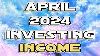 A Low Month But Still Really Profitable | April 2024 Investment Income