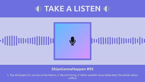 ShipsGonnaHappen #95, Top 40 largest LTL carriers, 2. Record Hiring, 3. When weather does Dallas