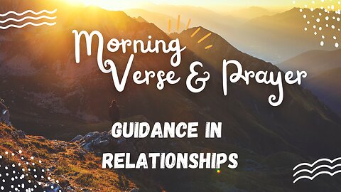 "Uplifting Morning Verses and Prayers: Embrace the Day Ahead"