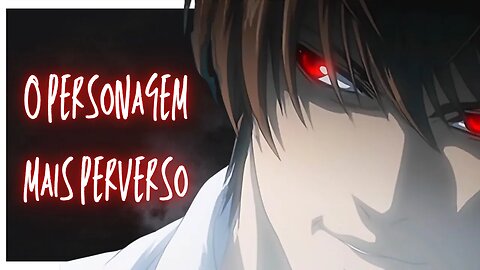 QUEM É LIGHT YAGAMI? | DEATH NOTE