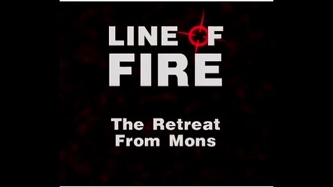 The Retreat from Mons (Line of Fire, 2001)