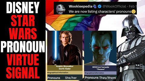 Wookiepedia BLASTED For Adding "Preferred Pronouns" To Bios | Disney Star Wars Is For Woke FREAKS
