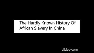 History Of African Slavery In China #China #Slavery #Africans