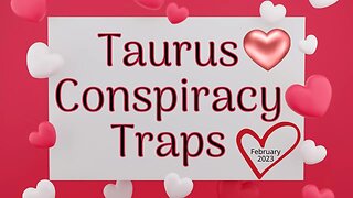 Taurus Singles February 2023