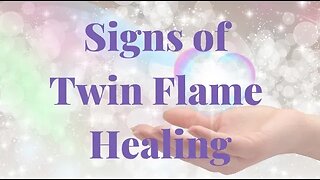 Signs of Twin Flame Healing 🔥 How to Tell When Twin Flames are Healing 🔥 #twinflame