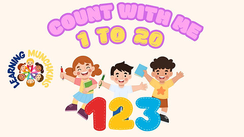 Learn to Count Numbers from 1 to 20 | Fun & Easy Counting for Kids | Nursery Rhymes & Preschool