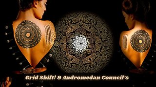 Grid Shift! 9 Andromedan Council’s ~ The Sphinx is Activated ~ The Pearlescent Flame