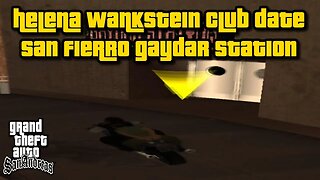 Grand Theft Auto San Andreas - Helena Wankstein Club Date ("Gaydar Station") [w/ "Hot Coffee"]